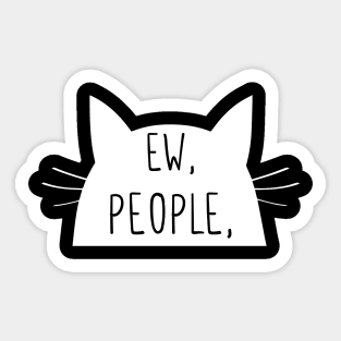 Ew, people Sticker